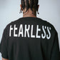 FEARLESS CUT TEE